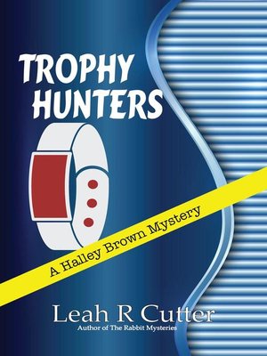 cover image of Trophy Hunters